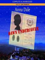 Dawn Undercover