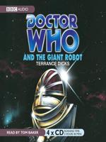 Doctor Who and the Giant Robot
