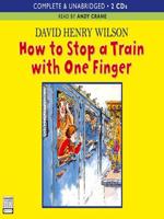 How to Stop a Train With One Finger