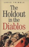 The Holdout in the Diablos