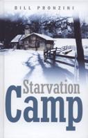 Starvation Camp