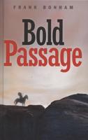 Bold Passage