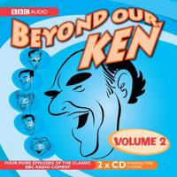 Beyond Our Ken. Vol. 2