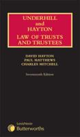 Underhill and Hayton : Law Relating to Trusts and Trustees