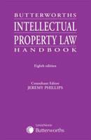 Butterworths Intellectual Property Law Handbook