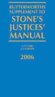 Butterworth's Supplement to Stone's Justices' Manual 2006