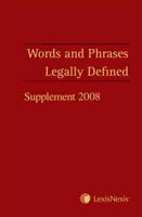 Words and Phrases Legally Defined. Supplement 2008