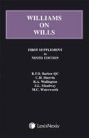 Williams on Wills. First Supplement to Ninth Edition