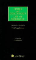 Fisher and Lightwood's Law of Mortgage, 12th Edition. First Supplement