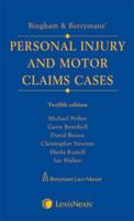 Bingham and Berrymans' Personal Injury and Motor Claims Cases