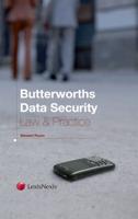 Butterworth's Data Security Law & Practice