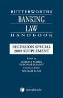 Butterworths Banking Law Handbook "Recession Special 2009" Supplement