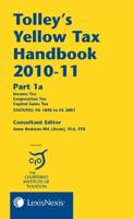 Tolley's Yellow Tax Handbook 2010-11. Part 1A