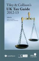 Tiley and Collison's UK Tax Guide 2012-13