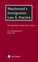 Immigration Law and Practice in the United Kingdom. First Supplement to the Eighth Edition, Volume 1
