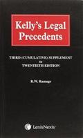 Kelly's Legal Precedents. Third Supplement to the 20th Edition