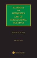 Scammell, Densham and Williams Law of Agricultural Holdings