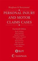 Bingham and Berrymans' Personal Injury and Motor Claims Cases
