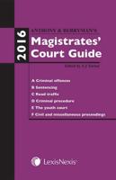 Anthony & Berryman's Magistrates' Court Guide 2016