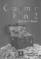 Grammar Hunt. 2 Teacher's Book