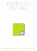 Online Course Pack: Essentials of Marketing With OneKey WebCT Access Card: Brassington, Essentials of Marketing 1E