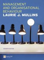 Online Course Pack: Management & Organisational Behaviour With OneKey Blackboard Access Card: Mullins, Management and Organisational Behaviour 7E