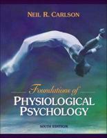 Multi Pack: Foundations of Physiological Psychology (With Neuroscience Animation and Student Study Guide CD-ROM):(International Edition) WITH Psychology on the Web:A Student Guide