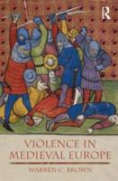 Violence in Medieval Europe