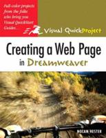 Multi Pack: Creating a Web Pg With HTML:Visual QuickProject Guide With Creating a Web Pg in Dreamweaver:Visual QuickProject Guide With Creating a Pres in PPT:Visual QuickProject Guide and Making a Movie in iMovie and iDVD:Visual QuickProject Guide