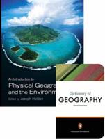 Value Pack: An Introduction to Physical Geography and the Environment With Georgraphy and the Environment With Geography Dictionary