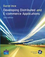 Value Pack: Computer Networking and the Internet With Developing Distributed and E-Commerce Applications + CD