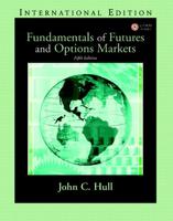 Value Pack: Fundamentals of Futures and Options Markets: (International Edition) With Economics of Money, Banking, and Financial Markets Plus The MyEconlab Student Access Kit: (International Edition)