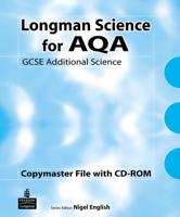 Longman Science for AQA: GCSE Additional Science Copymaster File & CD-ROM