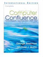 Computer Confluence Complete: (International Edition) With Student CD Valuepack