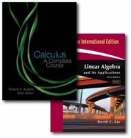 Valuepack:Calculus:A Complete Course With Student Solutions Manual Calculus: A Complete Course and Linear Algebra and Its Applications With CD-Rom, Update:International Edition With MyMathLab/MyStatLab Student Access Kit