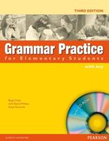 Grammar Practice Elementary Students Book With Key ( New Edition ) for Pack
