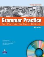 Grammar Practice Pre-Intermediate Students Book With Key ( New Edition ) for Pack