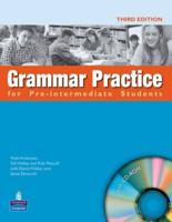 Grammar Practice Pre-Intermediate Students Book No Key ( New Edition ) for Pack
