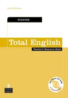 Total English. Starter Courses Teacher's Resource Book