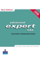 Advanced Expert CAE. Teacher's Resource Book