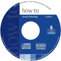 How to Teach Listening Audio CD for Pack