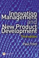 Valuepack:Innovation Management and New Product Development With Brand Management: A Theoretical and Practical Approach