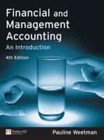 Valuepack:Financial and Management Accounting:An Introduction With the Understanding Company Financial Statements