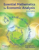 Valuepack:Essential Mathematics for Economic Analysis With Mathematics for Economics and Buisness