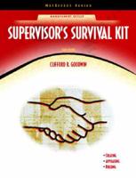 Valuepack:Supervision Today! With Supervisor's Survival Kit and Self-Assessment Library (Access Code)