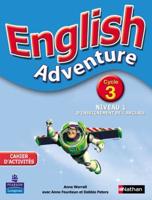 English Adventure France Cycle 3 Niveau 1 Activity Book
