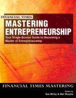 Mastering Entepreneurship: Your Single Source Guide to Becoming a Master of Entrepreneurship With the Definitive Buisness Plan: The Fast Track to Intelligent Buisness Planning for Executives and Entrepreneurs