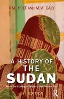 A History of the Sudan: From the Coming of Islam to the Present Day