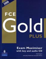 FCE Gold Plus Exam Maximiser With Key