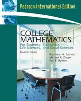 College Math for Buisness, Economics, Life Sciences and Social Sciences, International Edition/MyMathLab/My StatLab Student Version STANDALONE for PH Titles Only